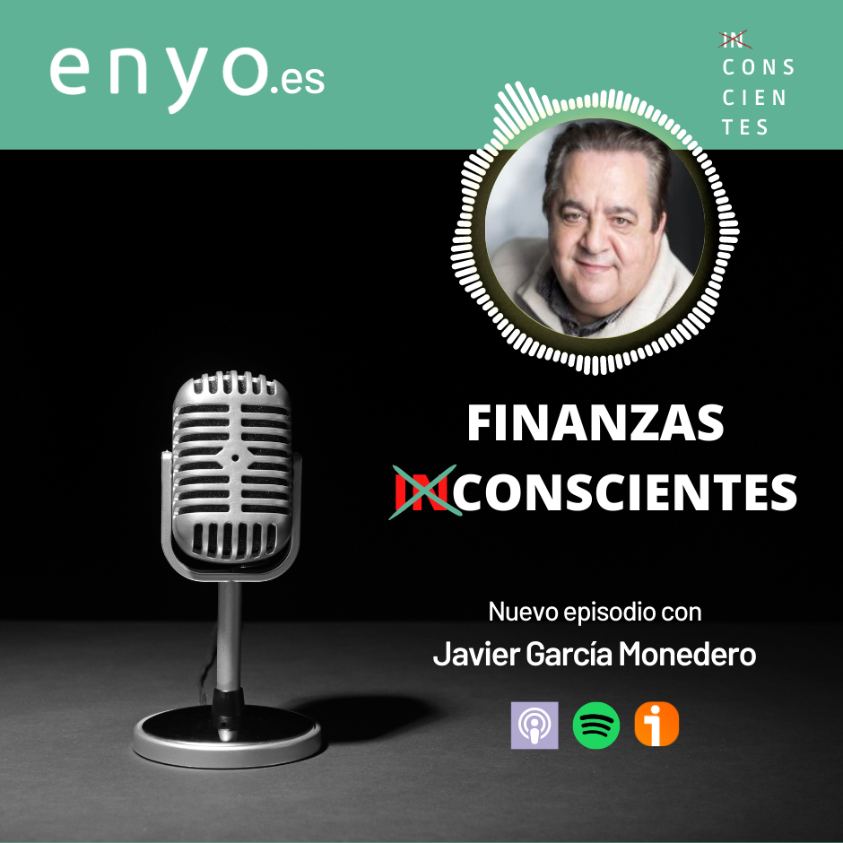 Finanzas Conscientes, con Javier García Monedero